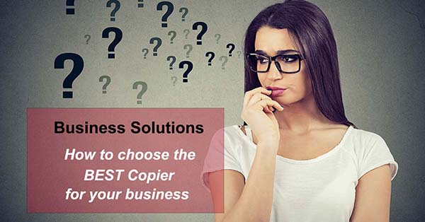 ABT-Blog-Business-Solutions-Choosing-the-best-copier