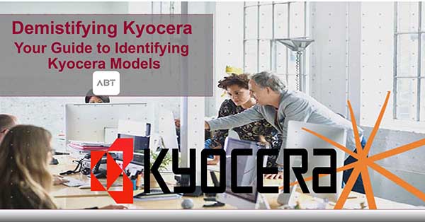 ABT-Blog-Demistifying-Kyocera-Device-Names-Your-Guide-to-Identifying-Kyocera-Models