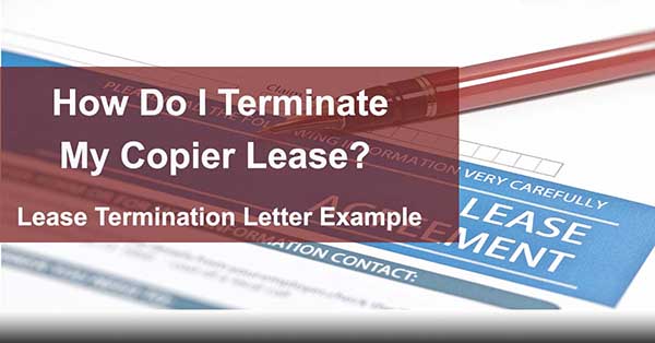 ABT-How-Do-I-Terminate-My-Copier-Lease-Blog