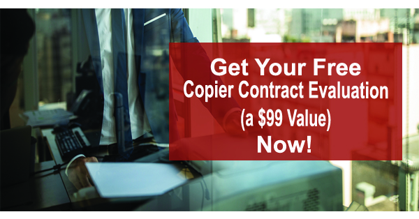 Get your free copier contract evaluation