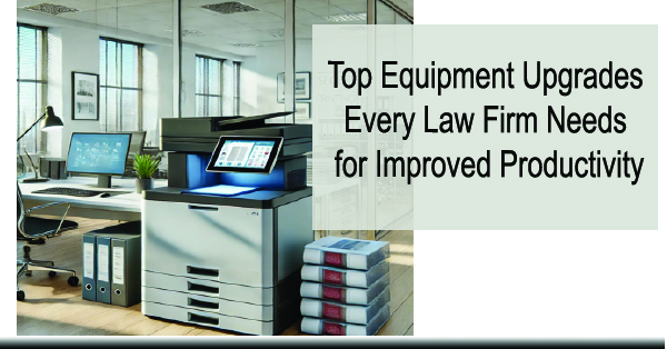 Top-Equipment-Upgrades-Every-Law-Firm-Needs-for-Improved-Productivity-ABT-