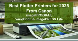 The-Best-Plotter-Printers-for-2025-Canon-imagePROGRAF-VarioPrint-imagePRESS-Lite