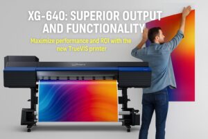 Level-Up-Print-Production-with-the-XG-640