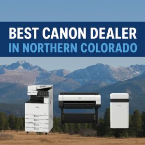Best-Canon-Dealer-in-Northern-Colorado.