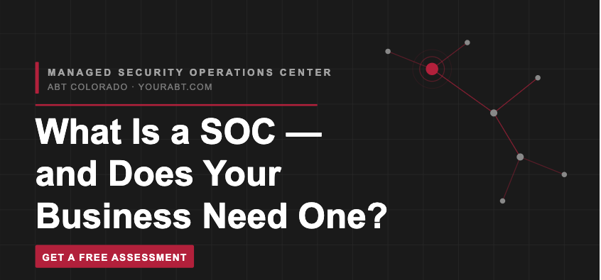 what is a soc and does your business need one?
